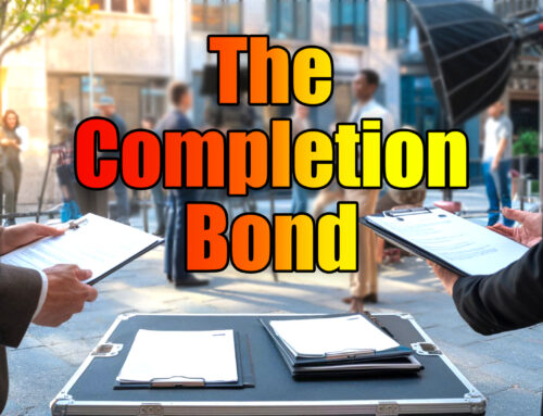 How to Safeguard Your Film Investment: The Vital Role of a Completion Bond